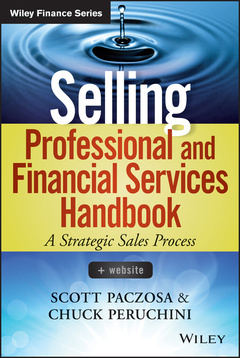 Couverture de l’ouvrage Selling Professional and Financial Services Handbook, + Website