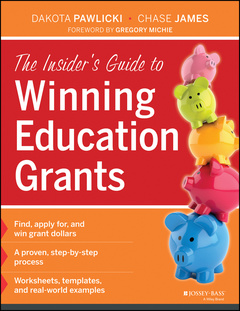 Couverture de l’ouvrage The Insider's Guide to Winning Education Grants