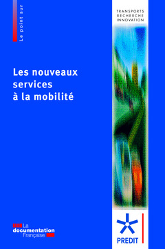 Couverture de l’ouvrage Les nouveaux services à la mobilité