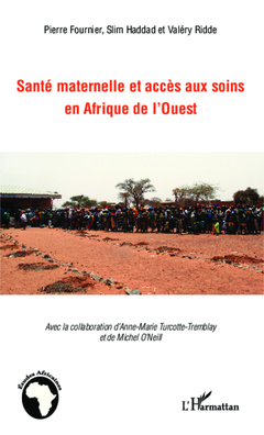 Couverture de l’ouvrage Santé maternelle et accès aux soins en afrique de l'Ouest