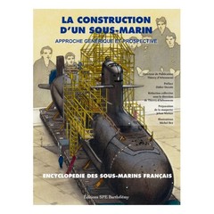 Couverture de l’ouvrage La construction d'un sous-marins