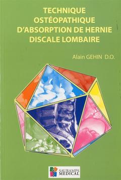 Cover of the book Techniques ostéopathiques d'absorption de hernie discale lombaire