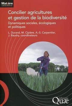 Couverture de l’ouvrage Concilier agricultures et gestion de la biodiversité