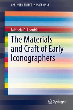 Couverture de l’ouvrage The Materials and Craft of Early Iconographers