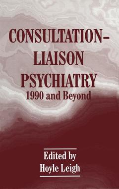 Couverture de l’ouvrage Consultation-Liaison Psychiatry