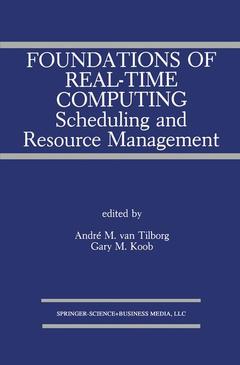 Couverture de l’ouvrage Foundations of Real-Time Computing: Scheduling and Resource Management