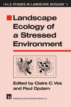 Couverture de l’ouvrage Landscape Ecology of a Stressed Environment