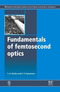 Couverture de l’ouvrage Fundamentals of Femtosecond Optics