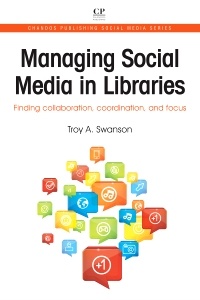 Cover of the book Managing Social Media in Libraries