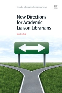 Couverture de l’ouvrage New Directions for Academic Liaison Librarians
