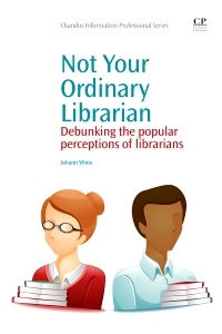 Couverture de l’ouvrage Not Your Ordinary Librarian