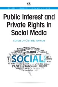 Couverture de l’ouvrage Public Interest and Private Rights in Social Media