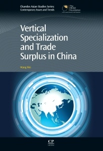 Couverture de l’ouvrage Vertical Specialization and Trade Surplus in China