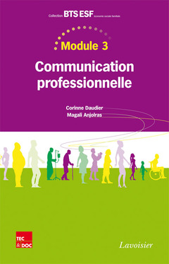 Couverture de l’ouvrage Module 3 - Communication professionnelle