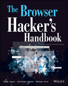 Couverture de l’ouvrage The Browser Hacker's Handbook