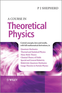 Couverture de l’ouvrage A Course in Theoretical Physics