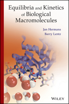 Couverture de l’ouvrage Equilibria and Kinetics of Biological Macromolecules