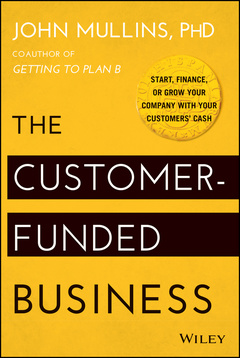 Cover of the book The Customer-Funded Business