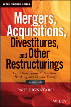 Couverture de l’ouvrage Mergers, Acquisitions, Divestitures, and Other Restructurings, + Website