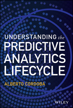Couverture de l’ouvrage Understanding the Predictive Analytics Lifecycle