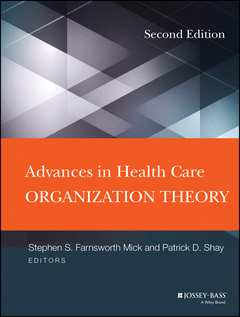 Couverture de l’ouvrage Advances in Health Care Organization Theory