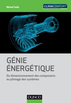 Couverture de l’ouvrage Génie énergétique - Du dimensionnement des composants au pilotage des systèmes