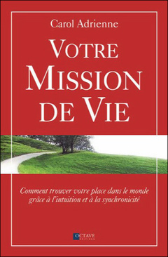 Cover of the book Votre mission de vie