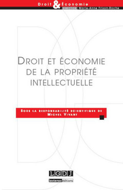 Couverture de l’ouvrage droit et économie de la propriété intellectuelle