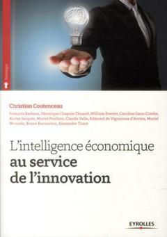 Couverture de l’ouvrage L'intelligence économique au service de l'innovation