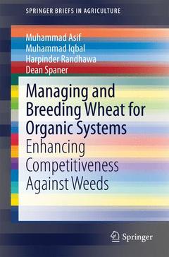 Couverture de l’ouvrage Managing and Breeding Wheat for Organic Systems