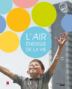 Cover of the book L'air, énergie de la vie