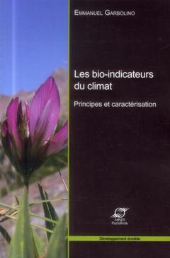 Cover of the book Les bio-indicateurs du climat