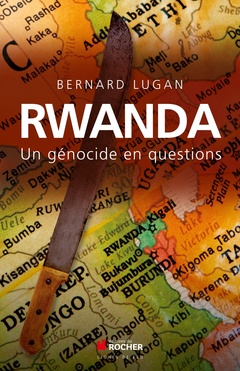 Couverture de l’ouvrage Rwanda : un génocide en questions