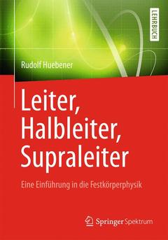 Couverture de l’ouvrage Leiter, Halbleiter, Supraleiter - Eine Einführung in die Festkörperphysik