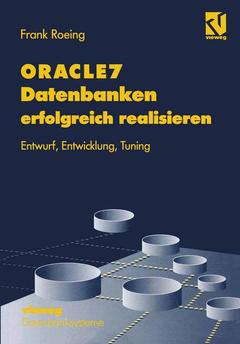 Couverture de l’ouvrage ORACLE7 Datenbanken erfolgreich realisieren