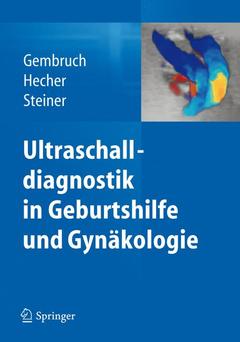 Couverture de l’ouvrage Ultraschalldiagnostik in Geburtshilfe und Gynäkologie