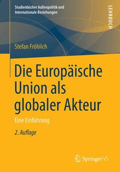 Couverture de l’ouvrage Die Europäische Union als globaler Akteur