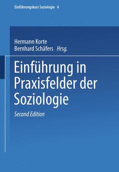 Couverture de l’ouvrage Einführung in Praxisfelder der Soziologie