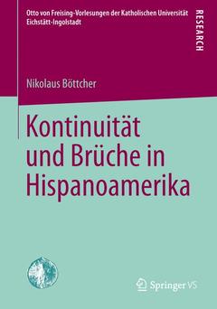 Couverture de l’ouvrage Kontinuität und Brüche in Hispanoamerika