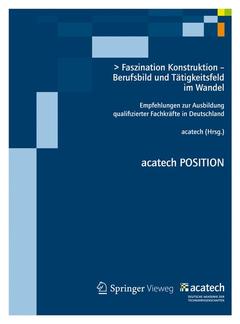 Couverture de l’ouvrage Faszination Konstruktion - Berufsbild und Tätigkeitsfeld im Wandel