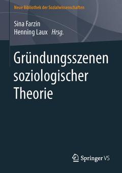 Couverture de l’ouvrage Gründungsszenen soziologischer Theorie