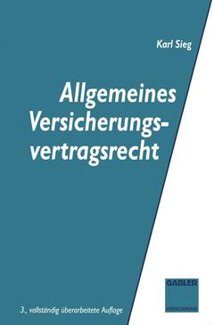 Couverture de l’ouvrage Allgemeines Versicherungsvertragsrecht