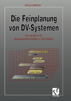 Cover of the book Die Feinplanung von DV-Systemen