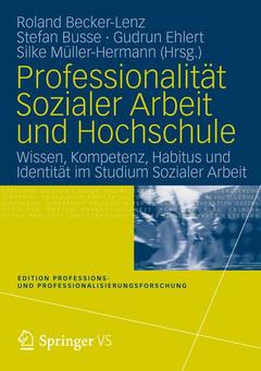 Couverture de l’ouvrage Professionalität Sozialer Arbeit und Hochschule