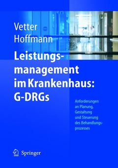 Cover of the book Leistungsmanagement im Krankenhaus: G-DRGs