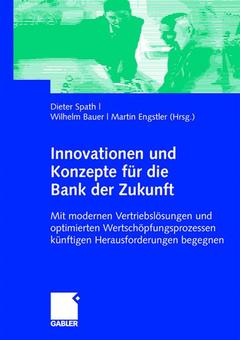 Couverture de l’ouvrage Innovationen und Konzepte für die Bank der Zukunft