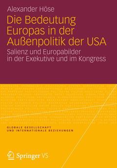 Cover of the book Die Bedeutung Europas in der Außenpolitik der USA