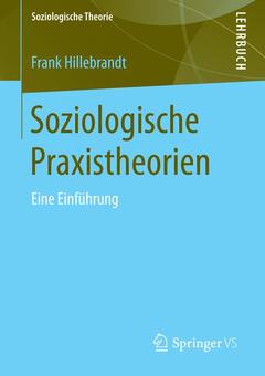 Couverture de l’ouvrage Soziologische Praxistheorien