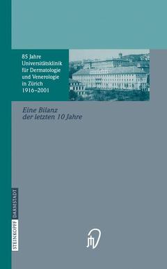Cover of the book 85 Jahre Universitätsklinik für Dermatologie und Venerologie Zürich (1916–2001)