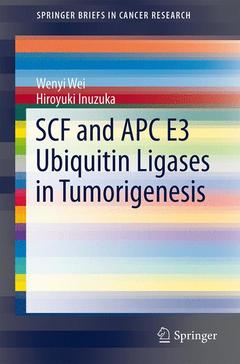 Couverture de l’ouvrage SCF and APC E3 Ubiquitin Ligases in Tumorigenesis